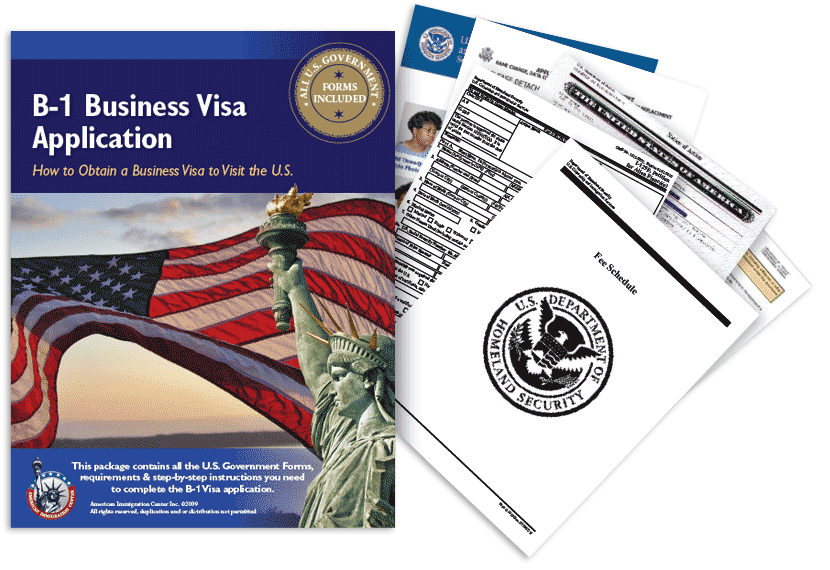 B-1 Business Visa Application Guide Package B-1 Business Visa Application Guide Package